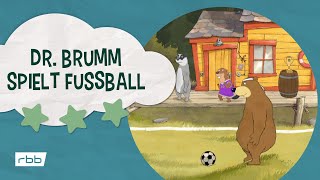 Dr Brumm spielt Fußball  Unser Sandmännchen [upl. by Rilda920]