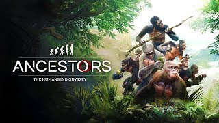 Ancestors The Humankind Odyssey Gameplay Walkthrough Part 1  How Far Will We Evolve [upl. by Pergrim]