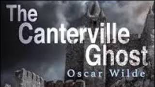 Oscar Wilde 23 The Canterville Ghost [upl. by Kirwin]