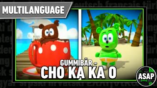 Gummibär  “Cho Ka Ka O”  Multilanguage Requested [upl. by Wilburn]