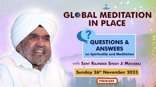 Global Meditation in Place with Sant Rajinder Singh Ji Maharaj Nov 26 2023 [upl. by Bornie]