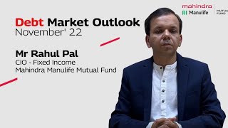 Debt Market Outlook for November 2022 [upl. by Anirba565]