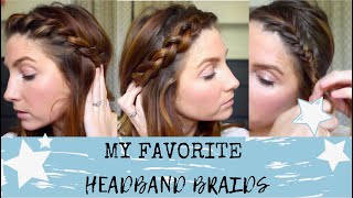 3 EASY HEADBAND BRAIDS HAIR BRAIDING TUTORIAL [upl. by Bunow661]