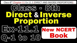 Class8 Ex111 Q1 to 10 Direct and Inverse Proportion Chapter11 Math New CBSE NCERT Book 202324 [upl. by End]