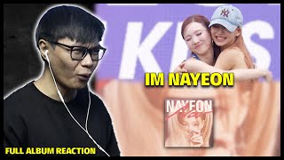 IM NAYEON quotNAquot FULL ALBUM Reaction [upl. by Thelma]