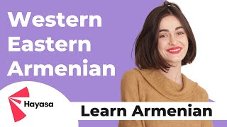 Eastern and Western Armenian Everything You Need to Know [upl. by Tadashi]