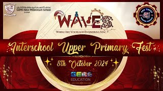 Interschool Upper Primary Fest WAVES Closing Ceremony 2024 [upl. by Hazelton]