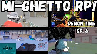 MiGhettoRP DEMON TIME EP 6 NONE STOP ACTION 😈😈  GTARP  MGNYC [upl. by Sacks240]