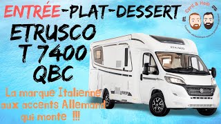 Présentation CampingCar neuf avec Cyril et Hedi ETRUSCO T7400 QBC [upl. by Yentuoc]