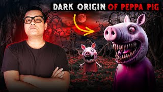 ये PEPPA PIG तो Annabelle से भी खतरनाक है  Peppa Pig Is DARKER Than You Think [upl. by Ruthie]