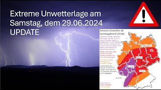 Update zur Unwetterlage am SamstagNacht auf Sonntag 2930062024 [upl. by Alister]