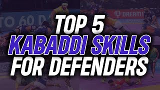 Top 5 Kabaddi Skills for Defenders  Kabaddi Skills  Kabaddi Tips amp Tricks  DP KABADDI [upl. by Guenna]