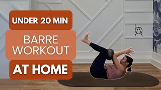 20 Minute Intense Barre Workout To BURN FAT amp TONE 🔥💥 [upl. by Nahtnanhoj560]