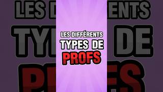 LES DIFFÉRENTS TYPES DE PROFS 2 [upl. by Ettelliw]