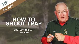 How to Shoot Trap  Shotgun Tips with Gil Ash [upl. by Madai]