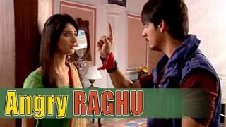 do dil ek jaan  raghu angry again [upl. by Anerat]