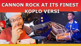 Canon Rock Koplo  THE MOST ENTERTAINING TYPE OF MUSIC  Reaction [upl. by Llednahc]