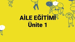 Aile eğitimi  Ata aöf  Çocuk gelişimi  1 Ünite [upl. by Essined]