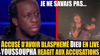 YOUSSOUPHA RÉAGIT AUX ȺCCUSȺTIØNS DE BLȺPHɆME ENVERS DIEU DANS SON MORCEAU [upl. by Louisa]