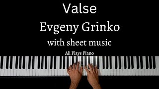 Valse  Evgeny Grinko with sheet music [upl. by Aivital]