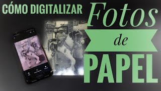 Cómo digitalizar tus fotos de papel [upl. by Micki]