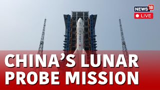 China Mission Moon LIVE  China Launches Moon Probe As Space Race With US Heats  China News  N18L [upl. by Ellerihs423]