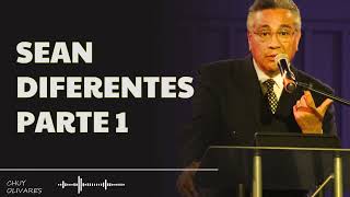 Preaching With God  Sean diferentes Parte 1  Chuy Olivares 2023 [upl. by Ergener]