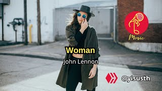 Woman  John Lennon Cover by yisusth on Hive [upl. by Sim]