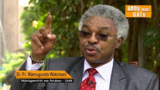 Dr Fr Wamungunda Wakimani  Murugamiriri wa Arutwo UoN lll HD [upl. by Mcmillan561]