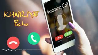 KHAIRIYAT Pucho ringtone download  Free for mobile phones  RingtonesCloudcom [upl. by Nileuqcaj]