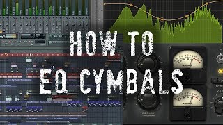 How to EQ Cymbals  5 Minute Mixing Tips [upl. by Denoting]