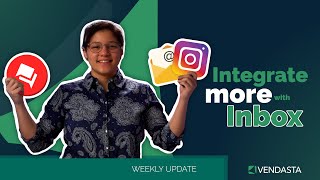 What’s Next Integrate More Channels with Inbox  Weekly update  April 18 2024 [upl. by Nilya]