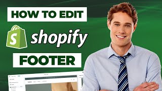 How to Edit Your Shopify Footer in 2023 EASY WAY [upl. by Georg]