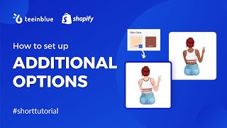 Create Multilevel Personalization On Shopify with Teeinblue Additional Options [upl. by Ajssatsan29]