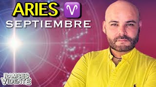 Aries ♈️ septiembre Ramsesvidente🔮®️ aries septiembre ramsesvidente [upl. by Donalt]