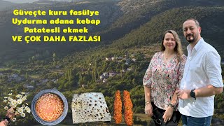 UYDURMASYON ADANA KEBAP GÜVEÇTE KURU FASÜLYE PATATESLİ EKMEK YAPTIK  Köy Hayatı  Vlog  Part 2 [upl. by Ynohtna]