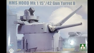 172 Takom HMS Hood Mk 1 15quot42 Turret B ReviewPreview [upl. by Broome]