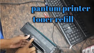 pantum printer toner refill [upl. by Evslin]