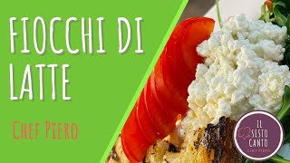 Fiocchi di latte  Chef Piero [upl. by Gurevich]