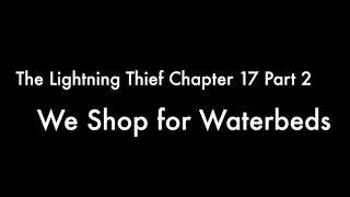 The Lightning Thief Audiobook Read Aloud Chapter 17 Part 2 [upl. by Ardeed]