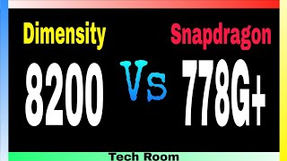 Dimensity 8200 Vs Snapdragon 778G  Which is Better🤔  Snapdragon 778G Plus Vs Dimensity 8200 [upl. by Nosydam]