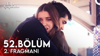 Yalı Çapkını 52 Bölüm 2 Fragmanı  Cebinde Para Kalmayınca Aileni Mi Harcadın [upl. by Nojel943]