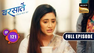 Jais Support System  Barsatein  Mausam Pyaar Ka  Ep 121  Full Episode  25 Dec 2023 [upl. by Ashmead671]