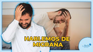 Lo que no sabias sobre la migraña [upl. by Charbonneau]