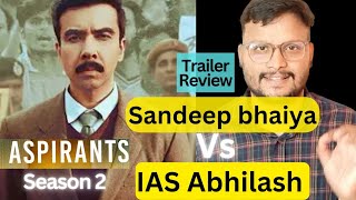 Aspirants Season 2 Trailer Review। TVF । ASPIRANTS। TRAILER REVIEW [upl. by Enicul127]