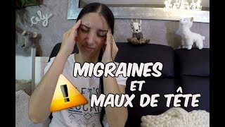 Mes ASTUCES et CONSEILS  PREVENIR la MIGRAINE et le MAL de TETE [upl. by Ainez]