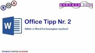 Wie Bilder in Word frei bewegbar machen  Mircosoft Office [upl. by Bilak838]