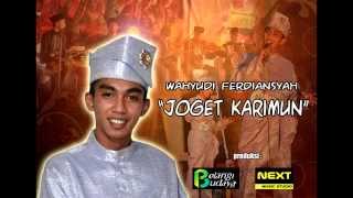 Joget Karimun  Wahyudi Ferdiansyah Official Music [upl. by Fesuoy]