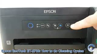 Epson EcoTank ET2700 How to do Printhead Cleaning Cycles and Improve Print Quality [upl. by Turne]