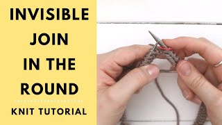 Invisible Join in the Round Knitting Tutorial Remake [upl. by Salahcin]